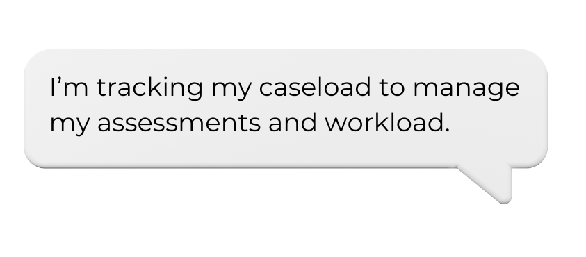 Manage Caseload